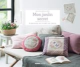 Mon jardin secret à broder au point de croix by 