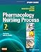 Study Guide for Pharmacology and the Nursing Process