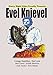 Evel Knievel