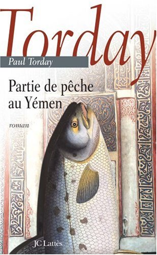 Partie de pêche au Yémen: roman