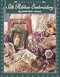 The Art of Silk Ribbon Embroidery by 