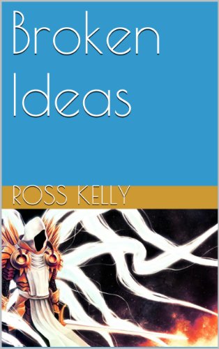 Broken Ideas