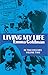 Living My Life, Vol. 2 (Volume 2)