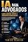 Livro IA para Advogados: Como Ganhar Tempo e Aumentar Honorários