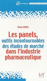 Les  panels, outils incontournables des études de marché dans l'industrie pharmaceutique