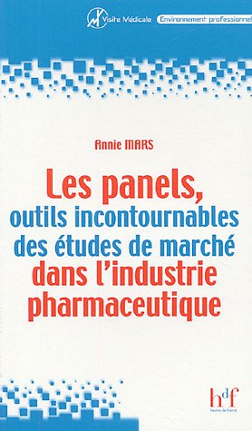 Les  panels, outils incontournables des études de marché dans l'industrie pharmaceutique