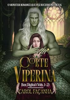 Livro A Corte Viperina (Box Digital - Vol 1-2): O Monster Romance com mais de 1 milhão de páginas lidas Sucesso do TikTok