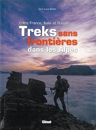 Treks sans frontières dans les Alpes