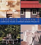Image de Terence Conran's Complete House and Garden Design Projects