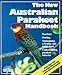 Australian Parakeet Handbook, The New (Barron's Pet Handbooks) by Matthew M. Vriends Ph.D.