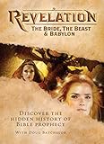 Revelation:The Bride,The Beast & Babylon: English,Spanish,Portuguese, Romanian,German,French,Russian,Hindi,Indonesian & Korean