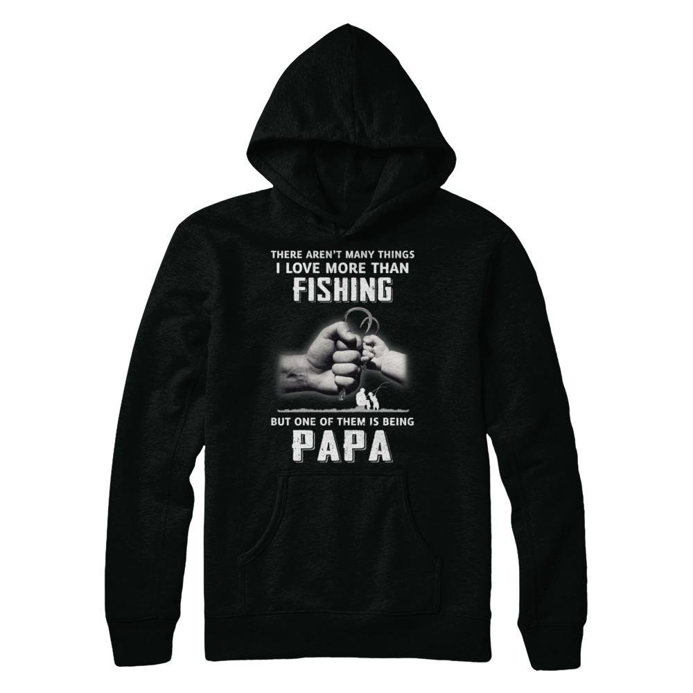  I Love More Than Fishing Being Papa Funny Fathers Day T Shirt