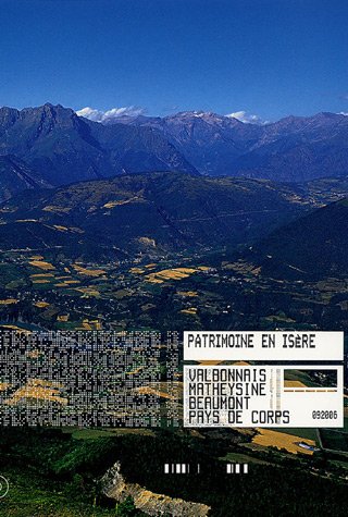 Valbonnais, Matheysine, Beaumont, Pays de Corps