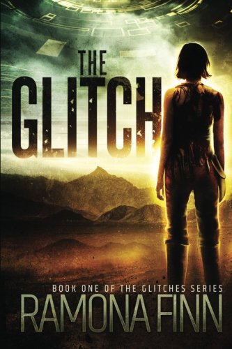 The Glitch (The Glitches Series) (Volume 1)