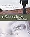 The Healing Choice Guidebook: Move Beyond Betrayal (145)
