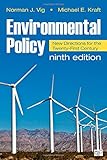 Environmental Policy: New Directions for the Twenty-First Century