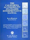 The California Accessibility Standards Interpretative Manual, Hasenin, Isam, 1889892122
