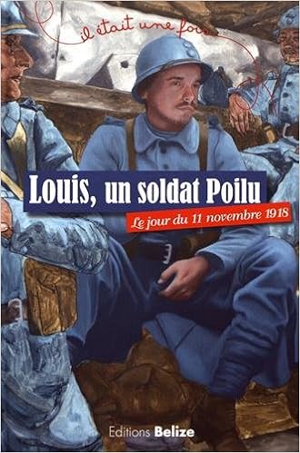 louis-un-soldat-poilu-le-jour-du-onze-novembre-mille-neuf-cent-dix-huit