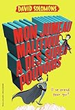 Mon jumeau maléfique a des super-pouvoirs (ROMANS JUNIOR E) (French Edition) by 
