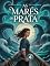 Livro As Marés de Prata — Um romance de aventura e fantasia nos mares da magia e do perigo.