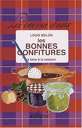 Les  bonnes confitures à faire à la maison