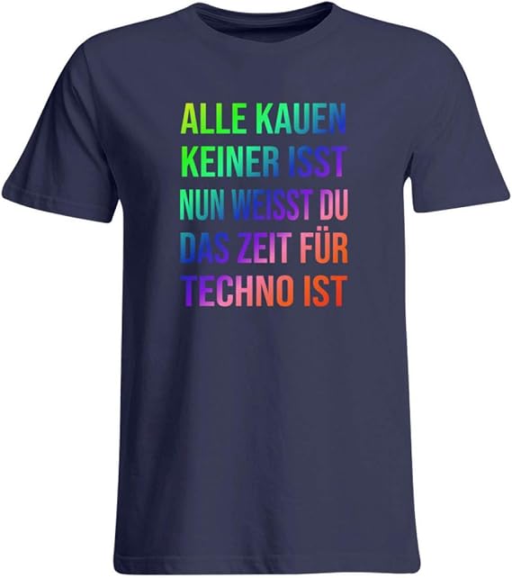 DiSzy Alle Kauen Keiner Isst Techno Party Saying Plus Size Shirt