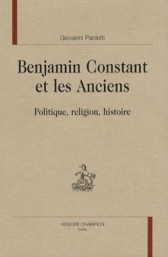 Benjamin Constant et les anciens