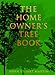 THE HOME OWNER'S TREE BOOK by 