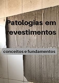 Livro Patologias em revestimentos: Conceitos e Fundamentos (Mestre das construções)