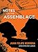 Notes on the Assemblage