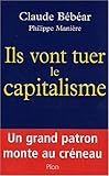 Ils vont tuer le capitalisme by