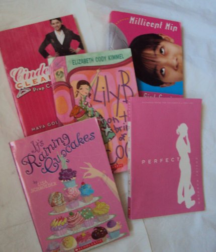 Schoastic Pack for Girls: Perfect; Cinderella Cleaners, Prep Cool; Millicent Min, Girl Genius; Perfect; It's Raining Cupcakes; Lilly B on the Brink of Cool (American Girl)