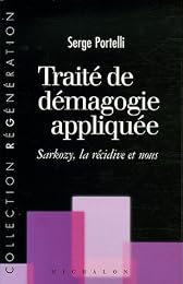 Traité de démagogie appliquée