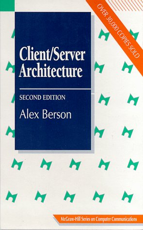 Client/Server Architecture, 2/e-cover