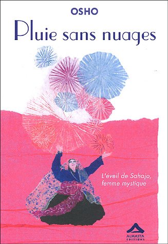 Pluie sans nuages by Osho, Evelyne Denize