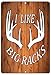 Rogue River Tactical Funny Hunting Metal Tin Sign Wall Decor Man Cave Bar Cabin Hunt I Like Big Racks