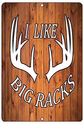 Rogue River Tactical Funny Hunting Metal Tin Sign Wall Decor Man Cave Bar Cabin Hunt I Like Big Racks