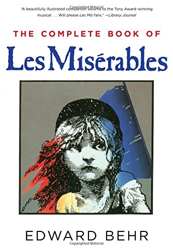 The Complete Book of Les Misérables
