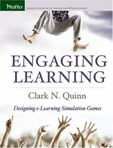 Engaging Learning: Designing e-Learning Simulation Games-cover