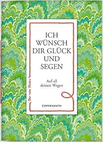 Ich wünsch dir Glück und Segen: 9783649632658: Amazon.com ...