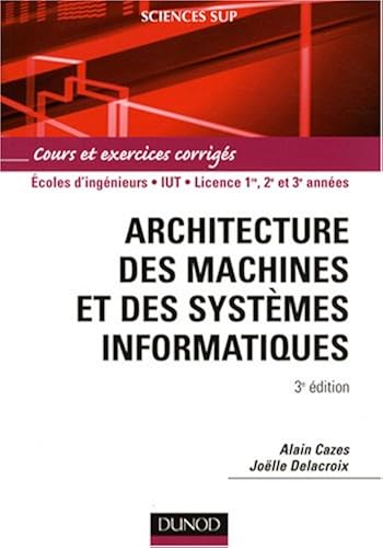 Download Architecture des machines et des systèmes informatiques PDF