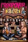 Best Friends Forever (You're invited to a Creepover)