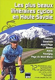 Les  plus beaux itinéraires cyclos en Haute-Savoie