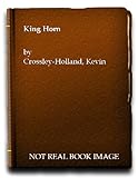 Front cover for the book King Horn by Kevin Crossley-Holland
