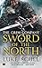 Sword of the North (The Grim Company)