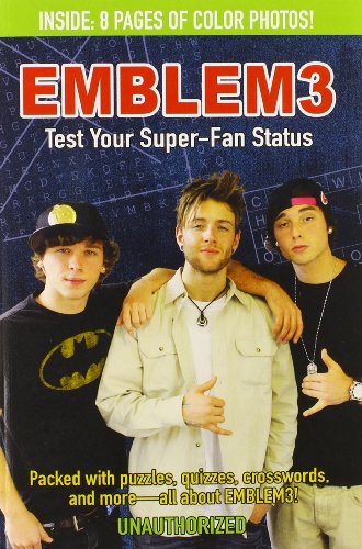 Emblem3: Test Your Super-Fan Status: Packed with Puzzles, Quizzes, Crosswords, and More!
