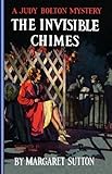 Invisible Chimes #3 (Judy Bolton Mysteries)