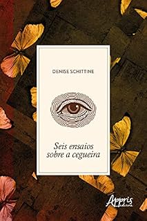 Livro Seis Ensaios sobre a Cegueira