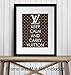 Fashion Couture Unframed Wall Art Print - Makes a Great Gift for Fashion Lovers and Designers - Chic Home Decor - Ready to Frame (8x10) Vintage Photo - Keep Calm and Carry Vuitton