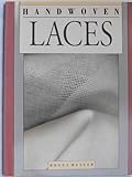 Handwoven Laces by Donna Muller